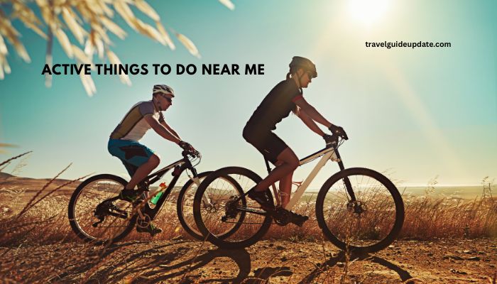 things to do near me