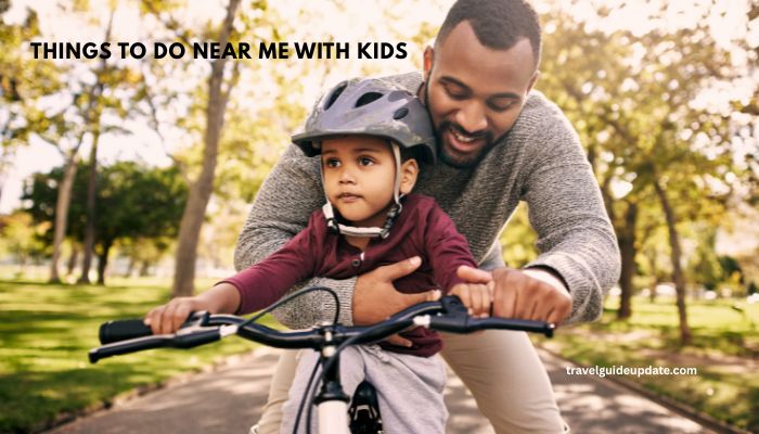 things to do near me